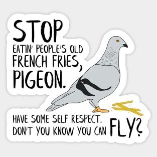 Stop Pidgeon - Tracy Morgan 30 Rock Quote Sticker